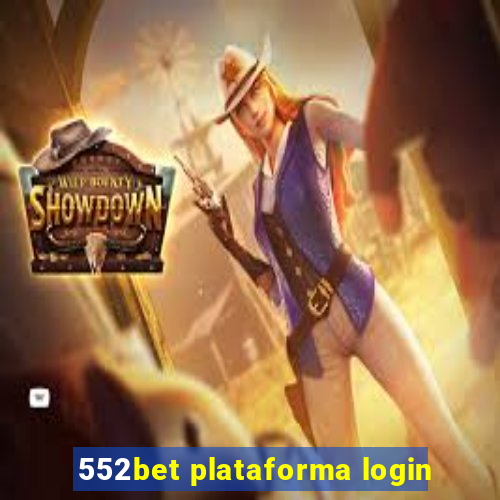 552bet plataforma login